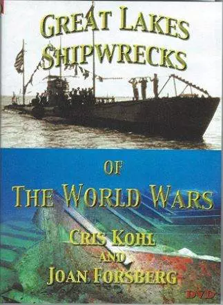 Great Lakes Shipwrecks of the World Wars DVD