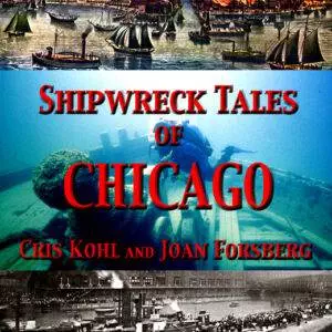 Shipwreck Tales of Chicago DVD